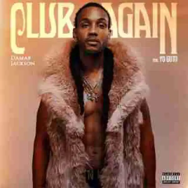 Instrumental: Damar Jackson - Club Again (Prod. By Damar Jackson)